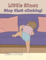 Little Simon- Stop that climbing! 103587380X Book Cover