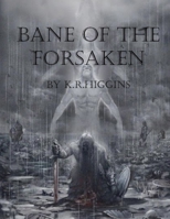 Bane of the Forsaken B09XBFDWP2 Book Cover