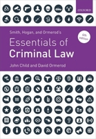 Smith, Hogan, and Ormerod's Essentials of Criminal Law 0198788681 Book Cover