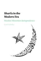 Shari'a in the Modern Era: Muslim Minorities Jurisprudence 1107535085 Book Cover