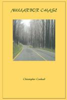 Nullarbor Chase 1508791465 Book Cover
