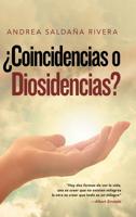 �Coincidencias O Diosidencias? 1506529674 Book Cover