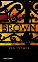 Brown: The History of an Idea 0500252165 Book Cover