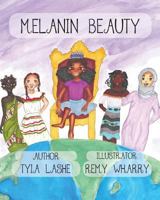Melanin Beauty 1727721837 Book Cover