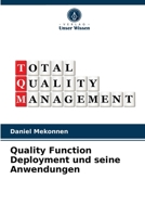 Quality Function Deployment und seine Anwendungen 6203380563 Book Cover