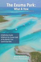 The Exuma Park: What & How 1691514640 Book Cover
