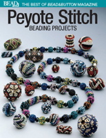 Peyote Stitch: Beading Projects 0871162180 Book Cover