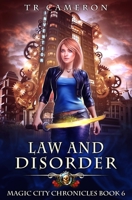 Law and Disorder 1649718268 Book Cover