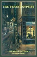 The Street Gypsies 0595459226 Book Cover