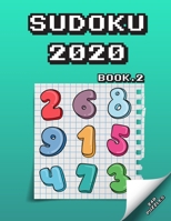 SUDOKU 2020: page a day sudoku puzzles for the 2020 easy to hard Book.2 B0849YJF3N Book Cover