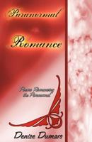 Paranormal/Romance: Poems Romancing The Paranormal 0982897545 Book Cover