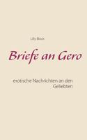 Briefe an Gero: Erotische Nachrichten an den Geliebten 3744872475 Book Cover