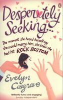 Desperately Seeking ... 1844881466 Book Cover