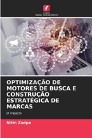Optimização de Motores de Busca E Construção Estratégica de Marcas (Portuguese Edition) 6209472494 Book Cover