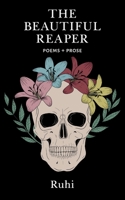 The Beautiful Reaper 1734091711 Book Cover