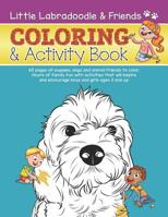 Little Labradoodle & Friends Coloring and Activity Book 1732456615 Book Cover