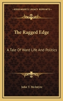 The Ragged Edge 054846054X Book Cover