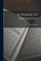 A Primer Of Phonetics 1019157801 Book Cover