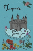 Legends of the Floral Sea: The Prince of the Floral Sea & The Lost Treasure of the Floral Sea (The Floral Sea Novels) B0GH7Y14H5 Book Cover