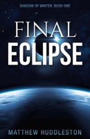 Final Eclipse 1665761547 Book Cover