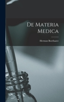 De Materia Medica 1019346671 Book Cover