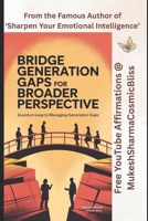 MANAGING GENERATION GAPS B098CXHQ9N Book Cover