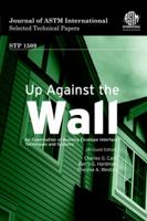Up Against the Wall: An Examination of Building Envelope Interface 0803134177 Book Cover