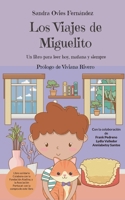 Los Viajes de Miguelito: Un libro para leer hoy, ma�ana y siempre 8411232522 Book Cover