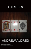 Thirteen 1783826495 Book Cover