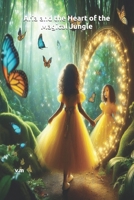 Aria and the Heart of the Magical Jungle B0F9DXDZD2 Book Cover