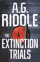 The Extinction Trials 1940026296 Book Cover