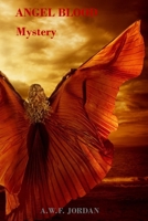 Angel Blood: Mystery B09241253Z Book Cover
