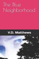 The Blue Neighborhood 1981409351 Book Cover