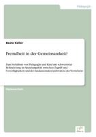 Fremdheit in Der Gemeinsamkeit? 3838623266 Book Cover