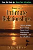 Your Spiritual Home Field Advantage:  A Book About Intimate Relationships 1435709012 Book Cover