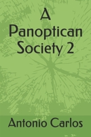 A Panoptican Society 2 1520748477 Book Cover