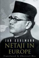 Netaji In Europe 8129120844 Book Cover