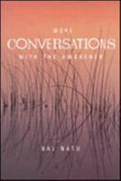 More Conversations With the Awakener (Conversations) 1880619075 Book Cover