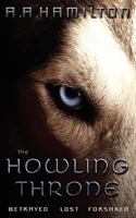 The Howling Throne 0957241801 Book Cover