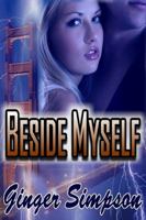 Beside Myself 0972727051 Book Cover