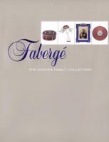 Faberg�: The Hodges Family Collection 0894941089 Book Cover