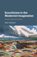 Ecocriticism in the Modernist Imagination: Forster, Woolf, and Auden 110716141X Book Cover