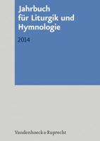 Jahrbuch Fur Liturgik Und Hymnologie: 2014 3525572247 Book Cover