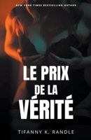 Le prix de la vérité B0BWMYNXMJ Book Cover
