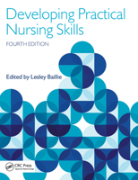 Developing Practical Nursing Skills (Hodder Arnold Publication) 0340813148 Book Cover