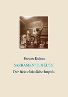 frei + christlich - Der freie christliche Impuls Rudolf Steiners heute: Internet-Lexikon-Printausgabe 3748182937 Book Cover