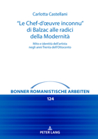 "Le Chef-d'oeuvre inconnu" di Balzac alle radici della Modernità: Mito e identità dell'artista negli anni Trenta dell'Ottocento 3631914326 Book Cover