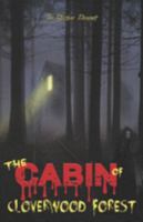 THE CABIN OF CLOVERWOOD FOREST 168980551X Book Cover