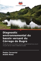 Diagnostic environnemental du bassin versant du Córrego do Bugre (French Edition) 6208306760 Book Cover