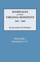 Marriages of Some Virginia Residents, Vol. I 080635416X Book Cover